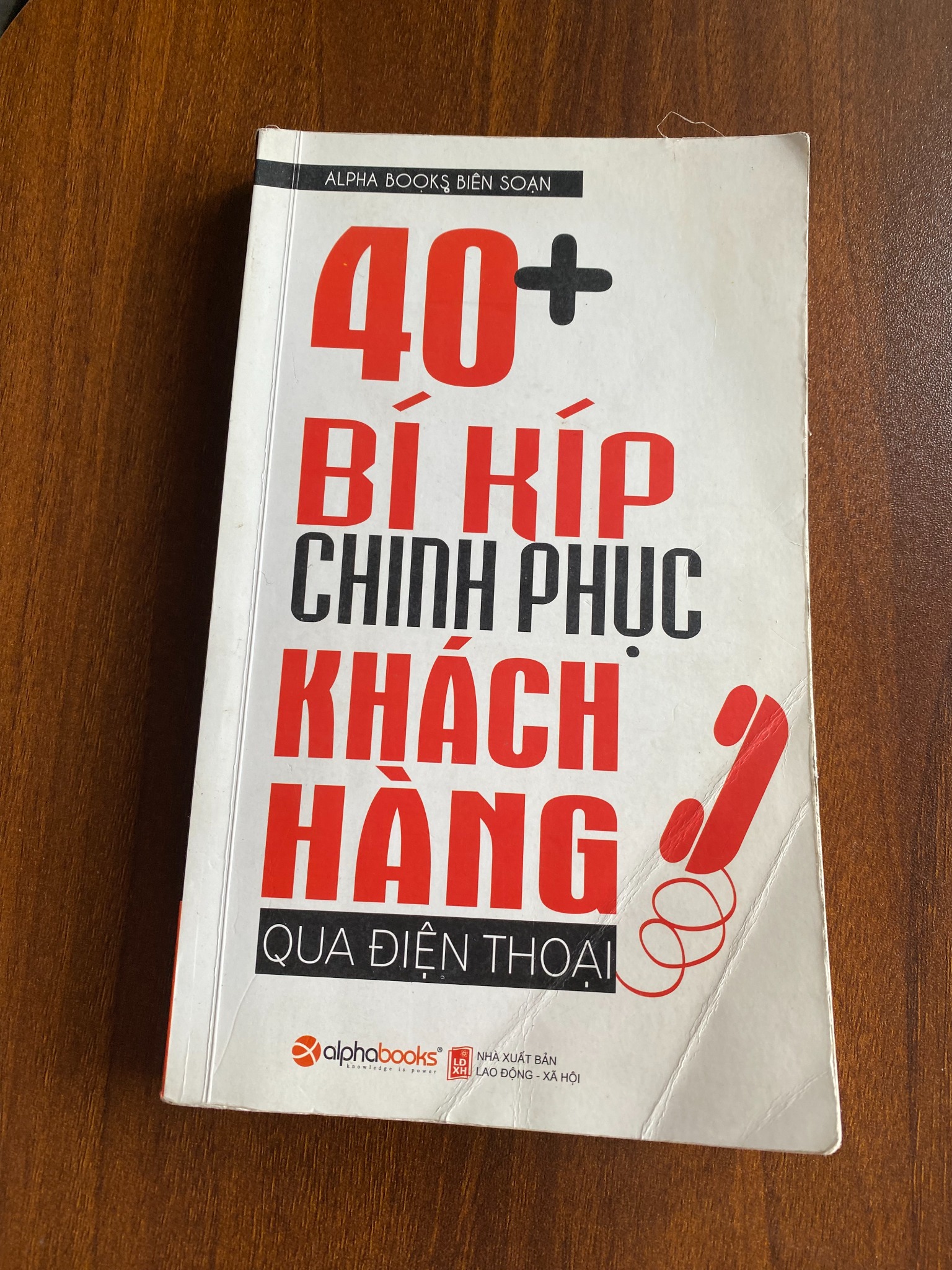 40 Bí kíp chinh phục khách hàng qua điện thoại