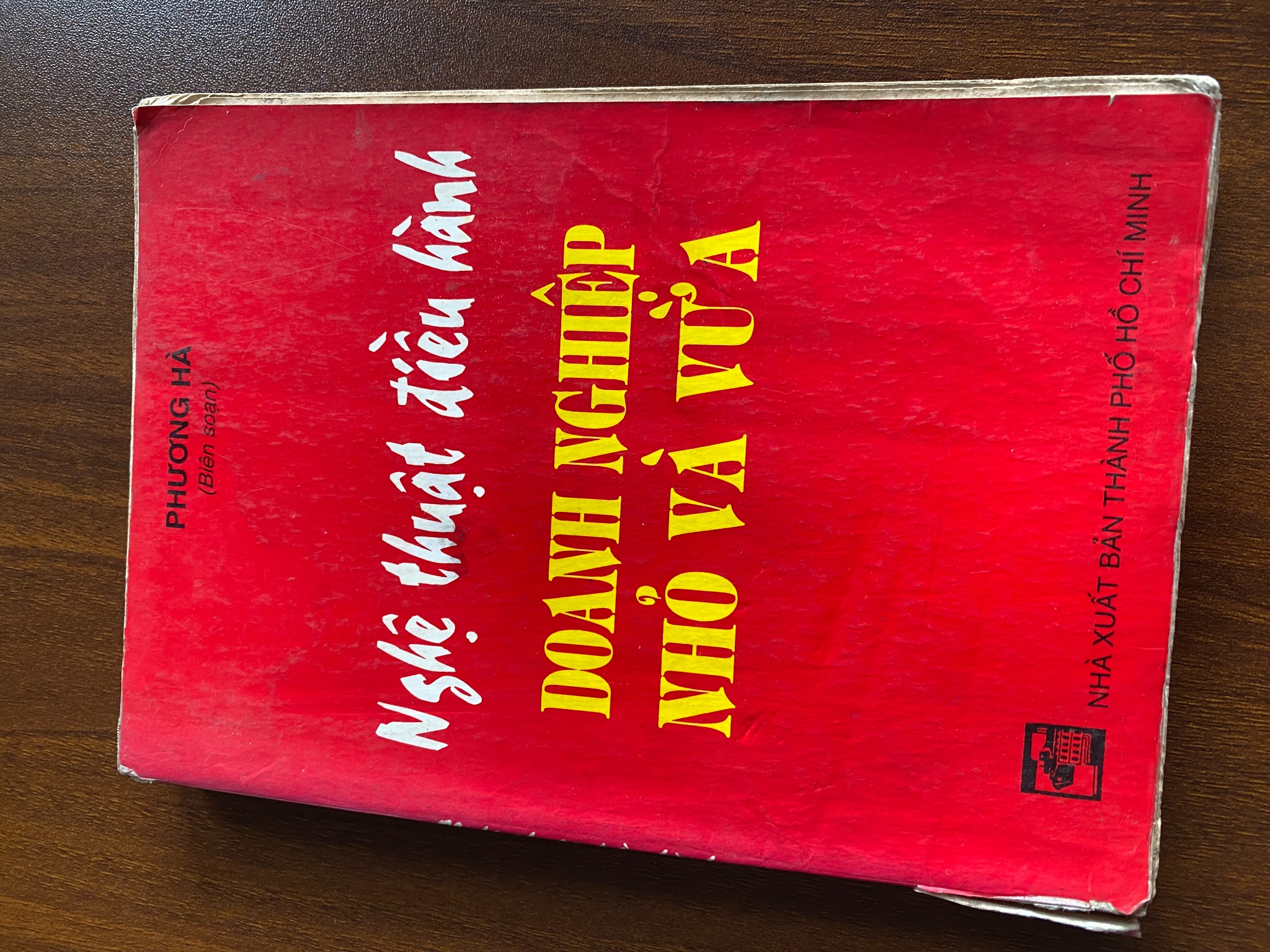 Nghệ thuật điều hành Doanh nghiệp nhỏ và vừa - Phương Hà