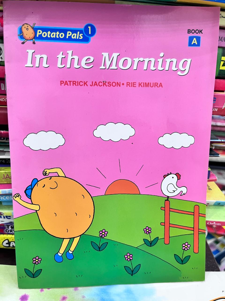 In the Morning (Potato Pals 1) - Patrick Jackson, Rie Kimura - Patrick Jackson, Rie Kimura