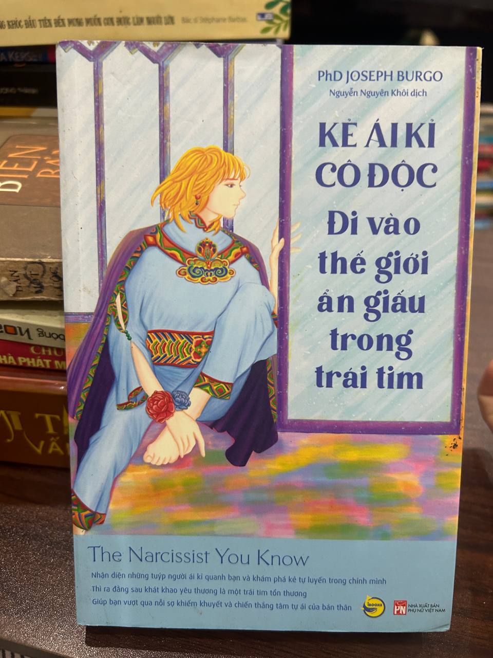 Kẻ Ái Kỉ Cô Độc - Joseph Burgo BT - Joseph Burgo
