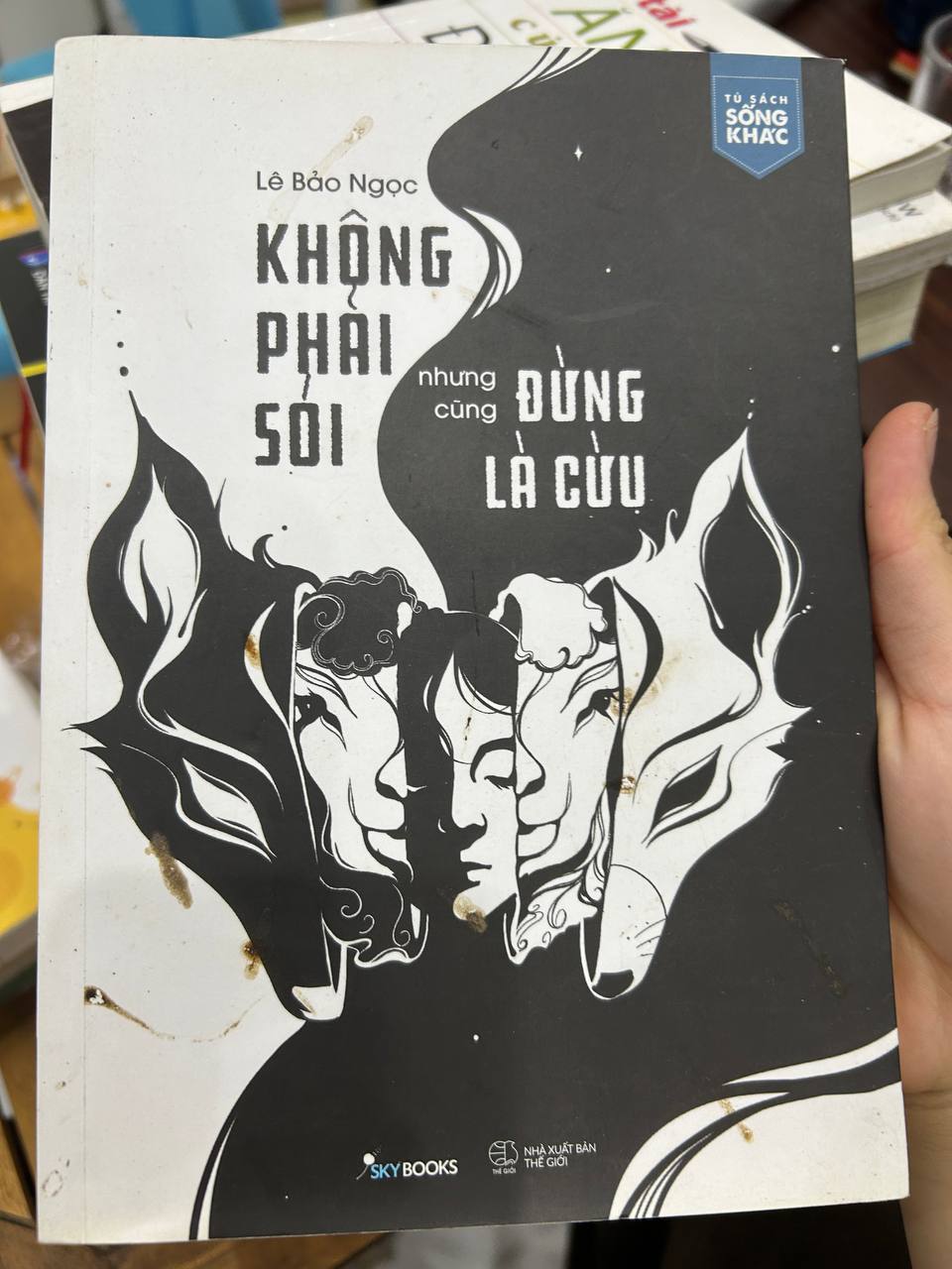 Không Phải Sỏi Nhưng Cũng Đừng Là Cừu - Lê Bảo Ngọc - Lê Bảo Ngọc