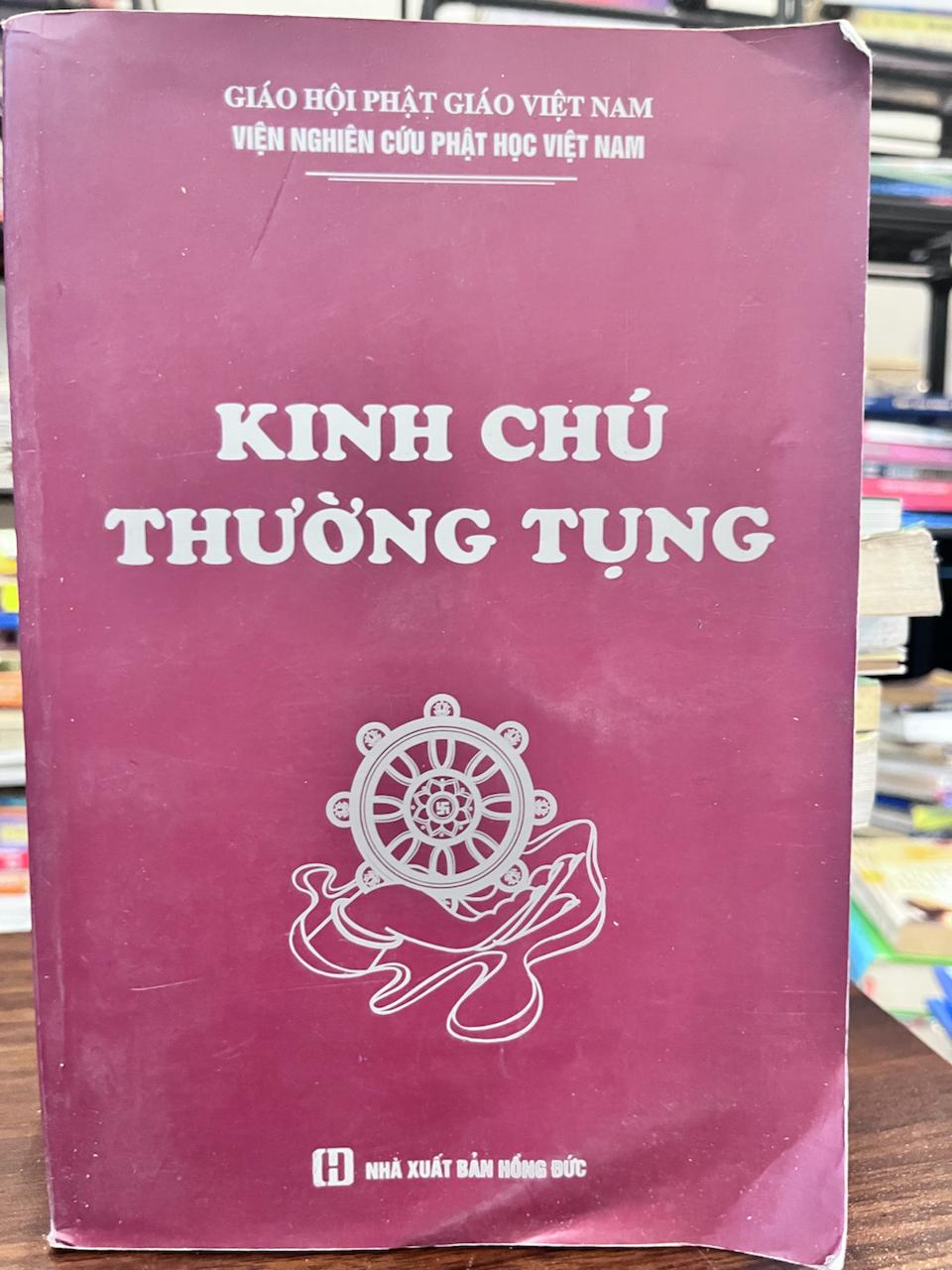 Kinh Chú Thường Tụng - Giáo Hội Phật Giáo Việt Nam, Viện Nghiên Cứu Phật Học Việt Nam
