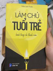 Làm Chủ Tuổi Trẻ - Trần Anh Tuấn - Trần Anh Tuấn - ảnh 1