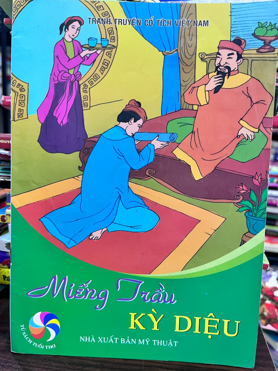 Miếng Trầu Kỳ Diệu - Tranh truyện cổ tích Việt Nam - Không rõ