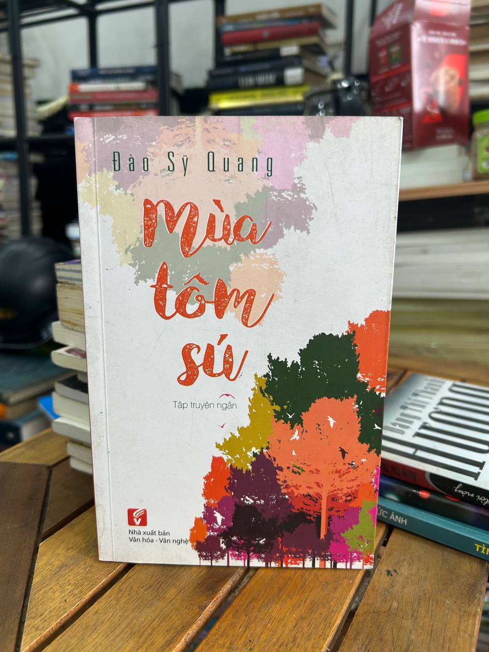 Mùa Tôm Sú - Đào Sỹ Quang - Đào Sỹ Quang