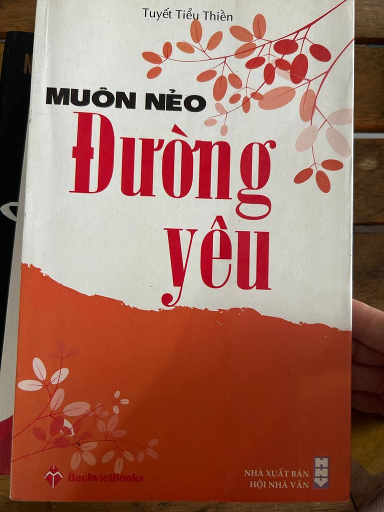 Muôn Nẻo Đường Yêu - Tuyết Tiểu Thiền (BachvietBooks & NXB Hội Nhà Văn) - Tuyết Tiểu Thiền (Trần Quỳnh Hương dịch)