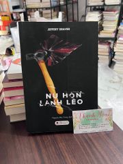 Nụ Hôn Lạnh Lẽo - Jeffery Deaver - ảnh 1