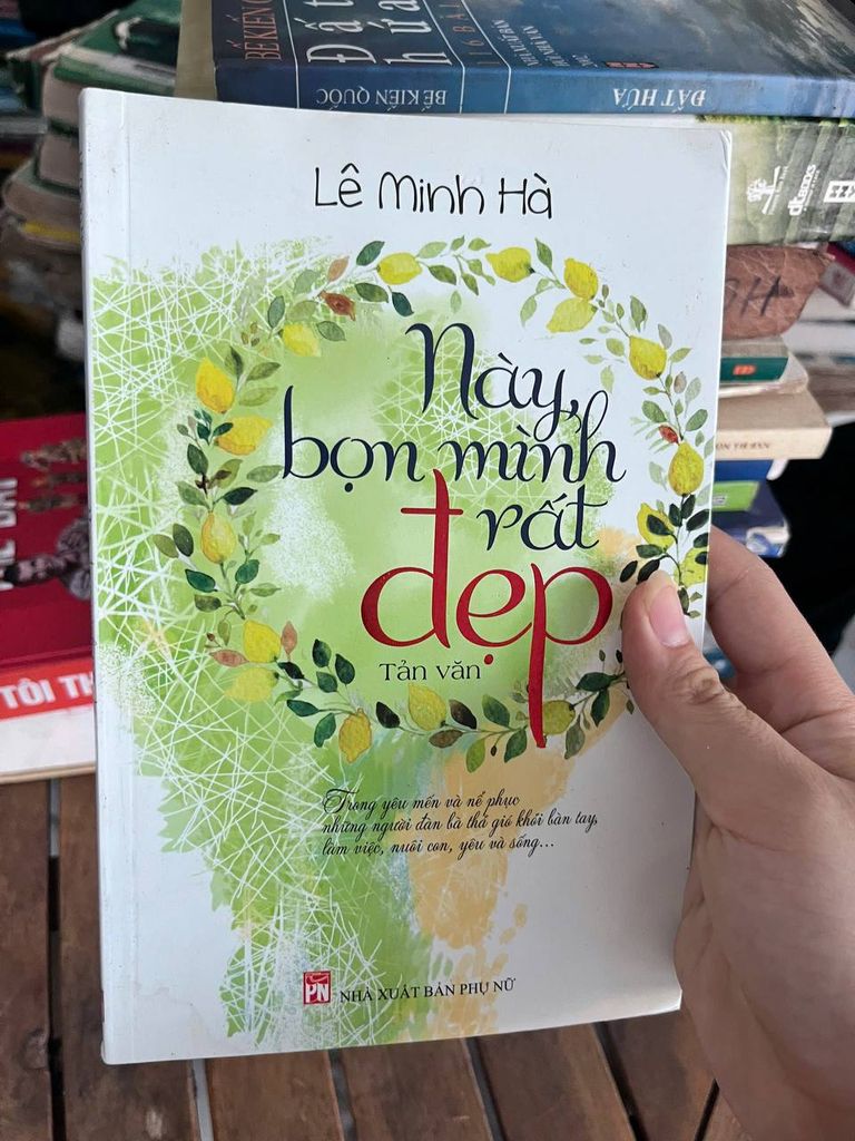 Này, bọn mình rất đẹp - Lê Minh Hà