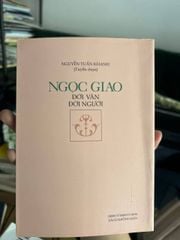 Ngọc Giao: Đời Văn Đời Người - Tuyển Chọn Nguyễn Tuấn Khanh - ảnh 3