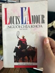 Người Chia - Khoa - Louis L'Amour - ảnh 1