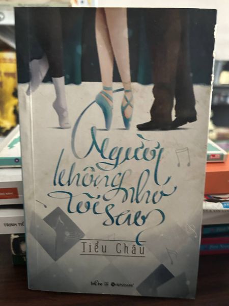 Người Không Nhớ Tôi Sao? - Tiểu Châu - Tiểu Châu