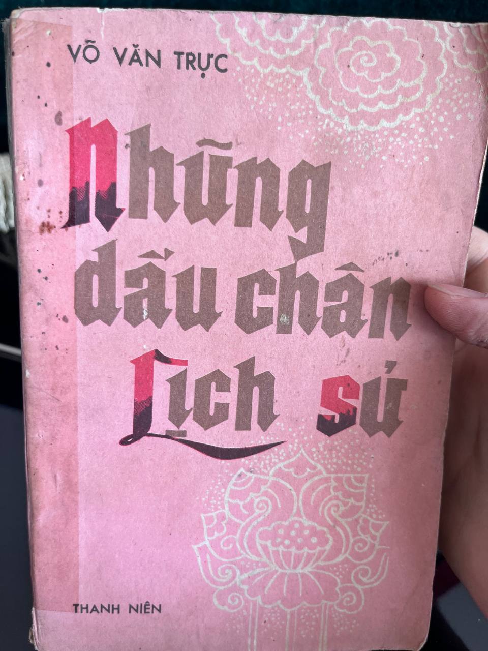 Những Dấu Chân Lịch Sử - Võ Văn Trực