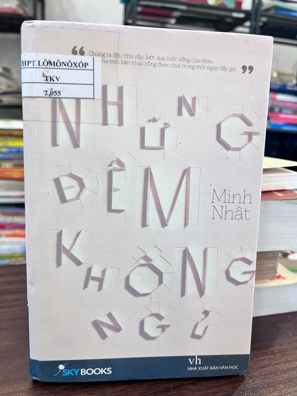 Những Đêm Không Ngủ - Minh Nhật - Minh Nhật
