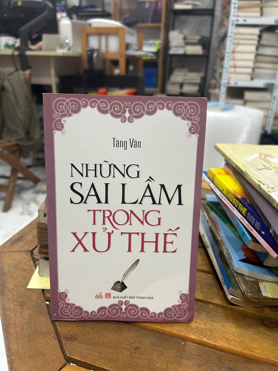 Những Sai Lầm Trong Xử Thế - Tăng Văn - Tăng Văn