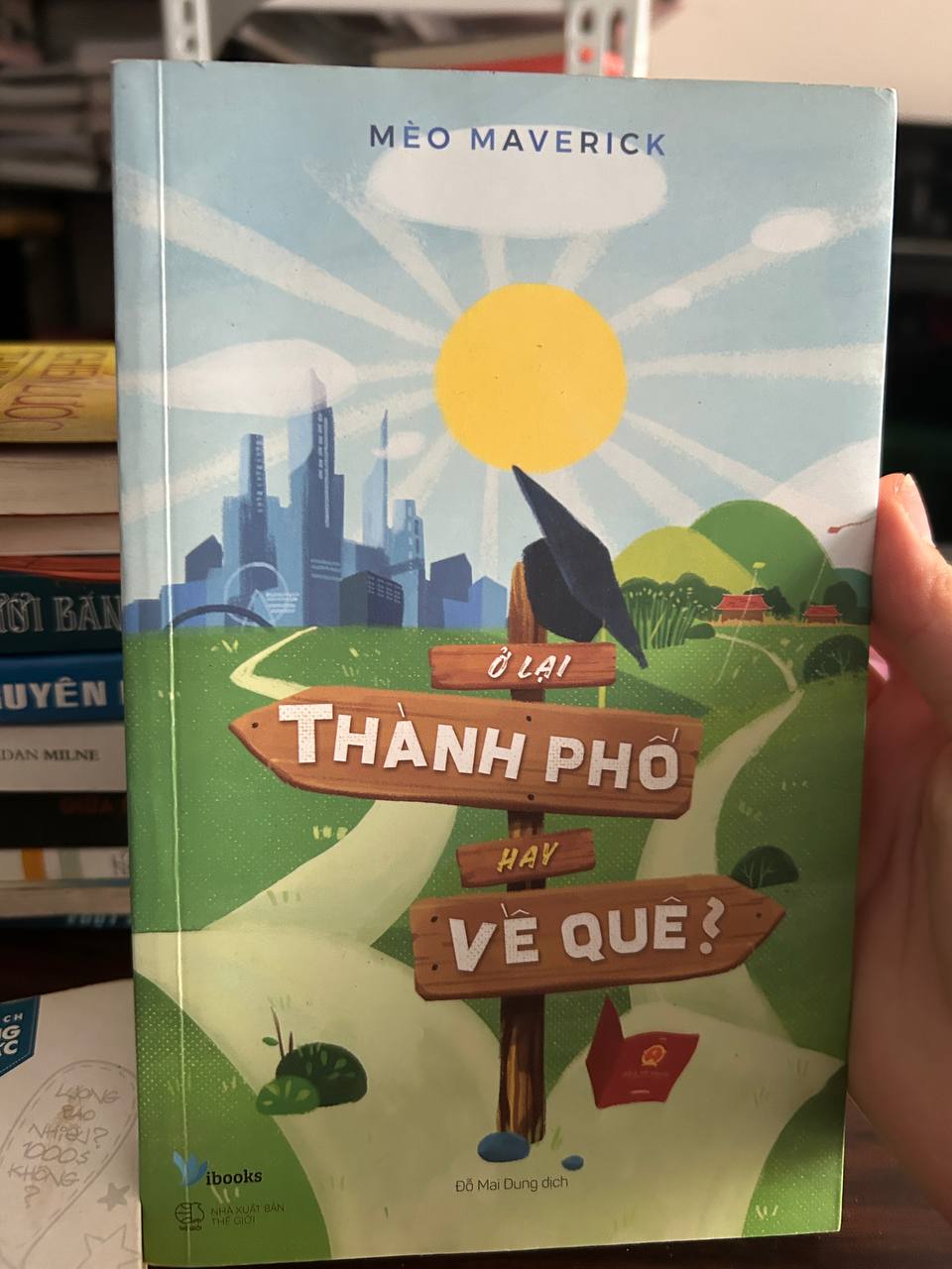 Ở Lại Thành Phố Hay Về Quê? - Mèo Maverick, Đỗ Mai Dung dịch - Mèo Maverick, Đỗ Mai Dung dịch