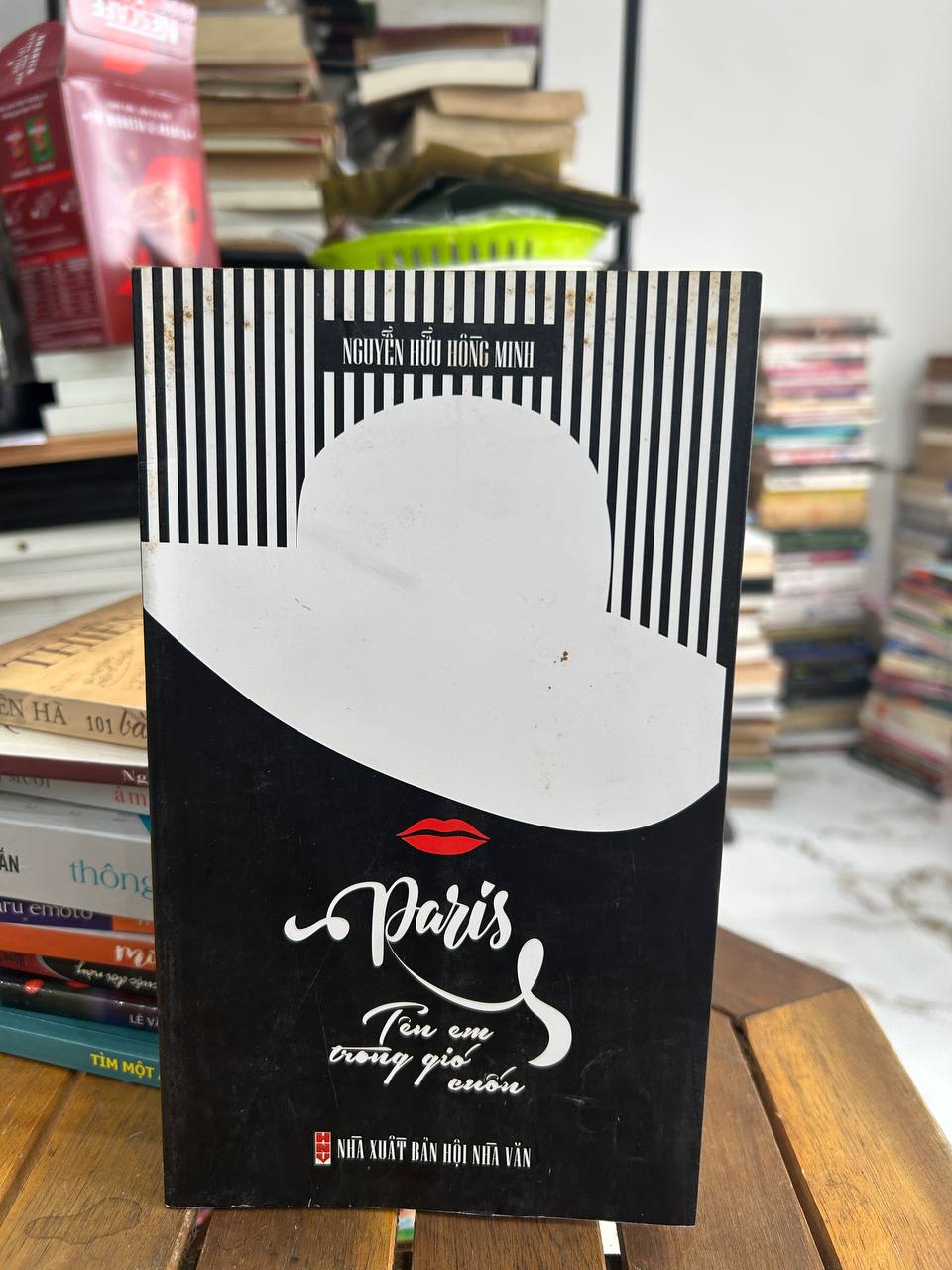 Paris, Tên em trong gió cuốn - Nguyễn Hữu Hồng Minh - Nguyễn Hữu Hồng Minh