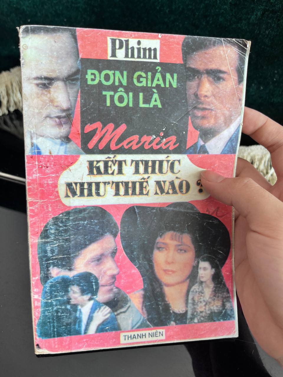Phim Đơn Giản Tôi Là Maria: Kết Thúc Như Thế Nào? - NXB Thanh Niên - Nhiều tác giả