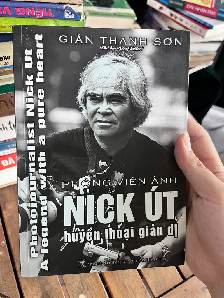 Phóng Viên Ảnh Nick Út - Huyền Thoại Giản Dị - Photojournalist Nick Ut: A legend with a pure heart - Giản Thanh Sơn