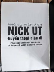 Phóng Viên Ảnh Nick Út - Huyền Thoại Giản Dị - Photojournalist Nick Ut: A legend with a pure heart - Giản Thanh Sơn - ảnh 5