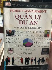 Quản Lý Dự Án - A.Bruce &amp; K.Langdon - A.Bruce &amp; K.Langdon - ảnh 1