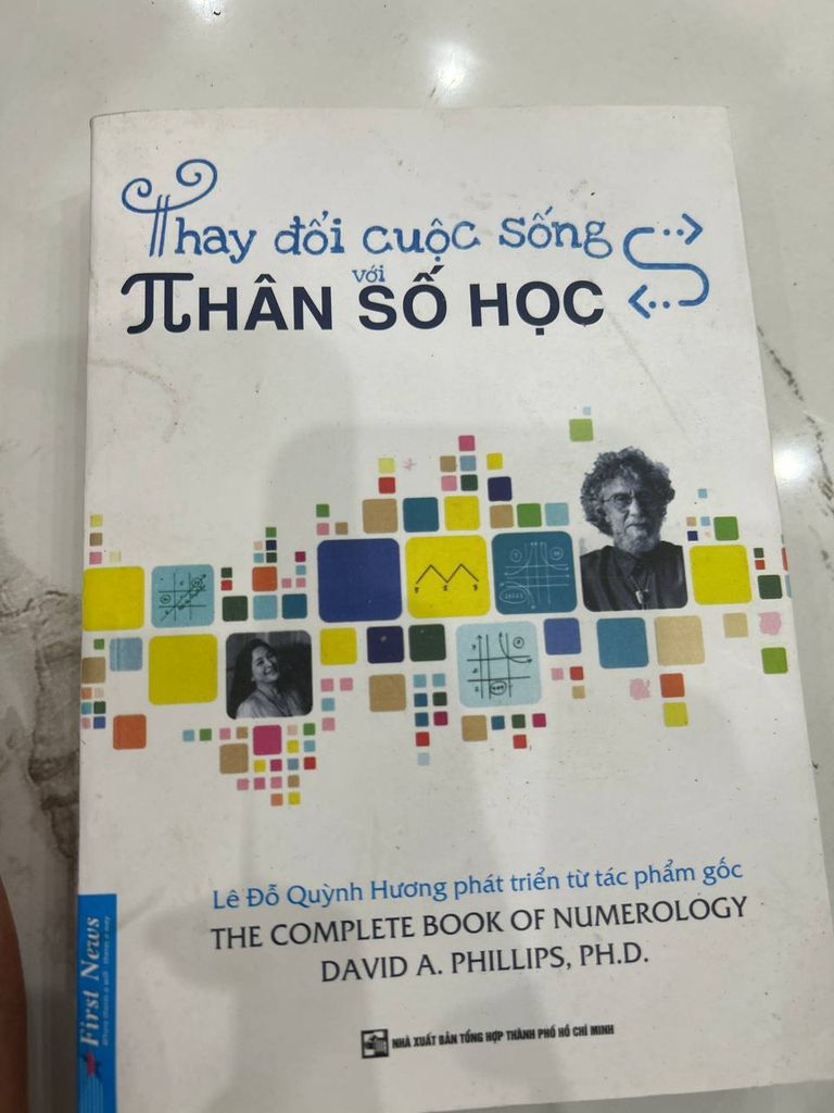 Thay Đổi Cuộc Sống Với Thần Số Học - Lê Đỗ Quỳnh Hương (phát triển từ David A. Phillips)