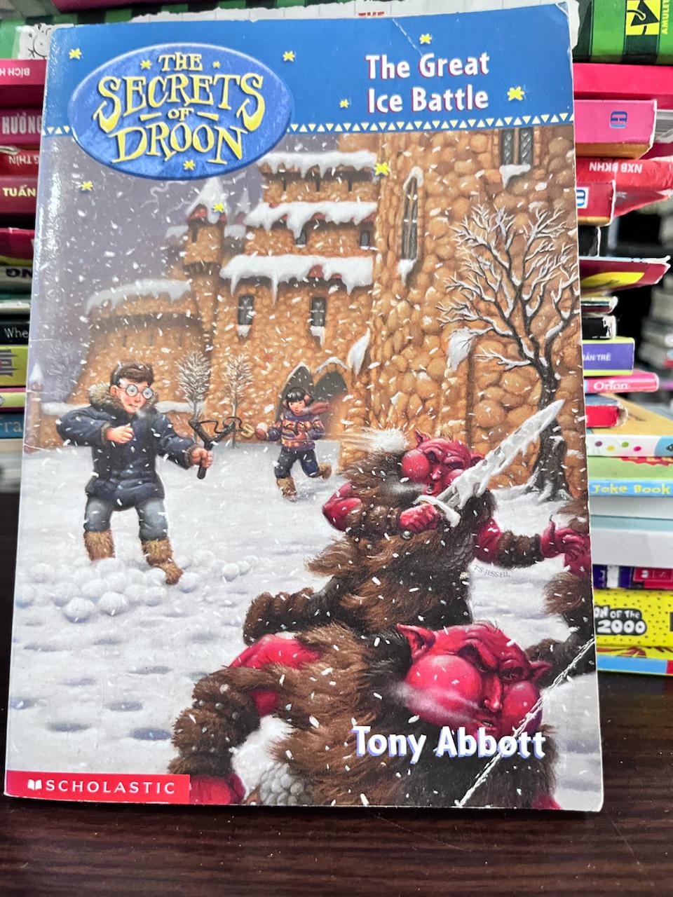 The Great Ice Battle (The Secrets of Droon) by Tony Abbott - Tony Abbott