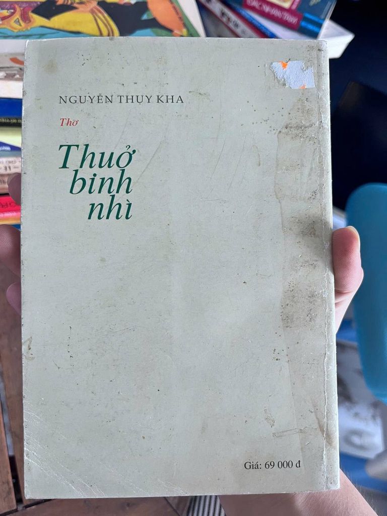Thơ ơ bình nhì - Nguyễn Thụy Kha