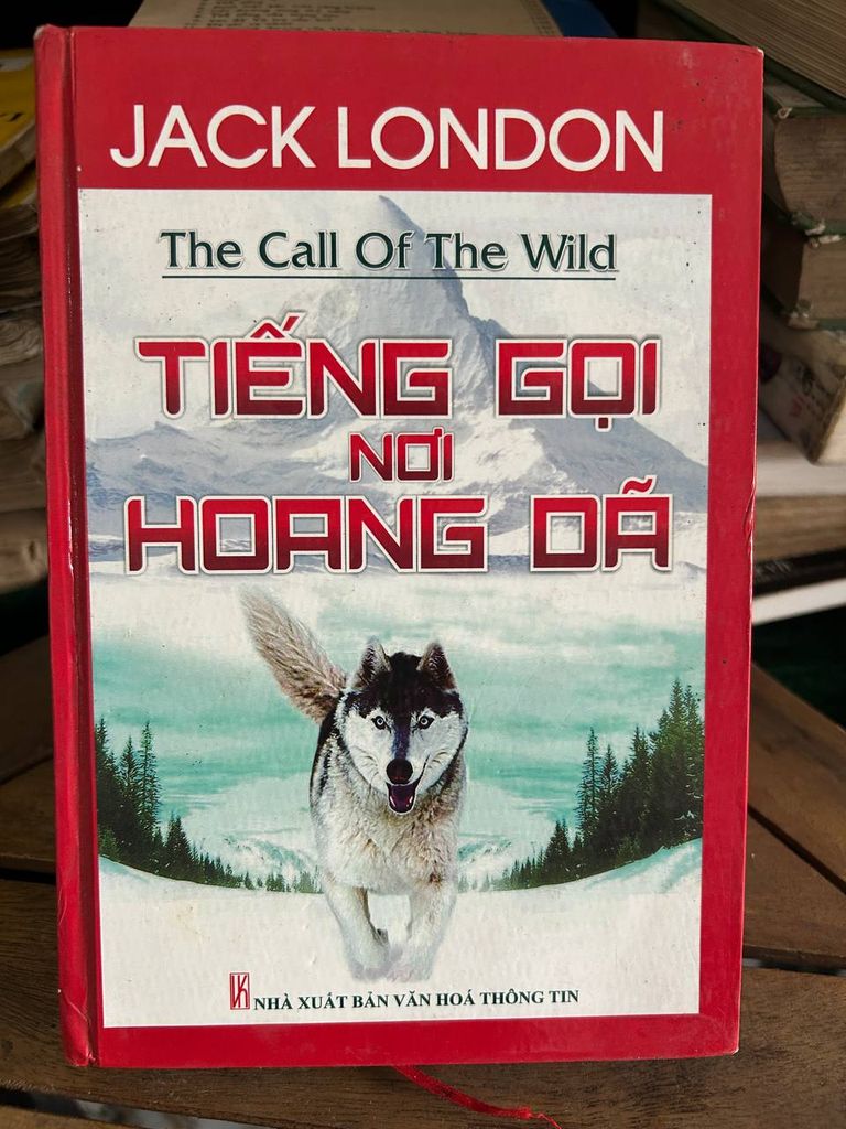 Tiếng Gọi Nơi Hoang Dã (The Call Of The Wild) - Jack London (Ấn Bản Bìa Cứng Đặc Biệt)