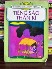 Tiếng Sáo Thần Kỳ (Tranh Truyện Dân Gian Việt Nam) - Nhiều tác giả (thuộc bộ Tranh Truyện Dân Gian Việt Nam) - ảnh 1