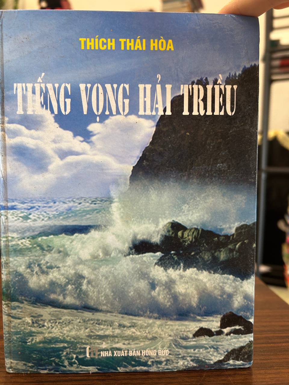 Tiếng Vọng Hải Triều - Thích Thái Hòa - Thích Thái Hòa