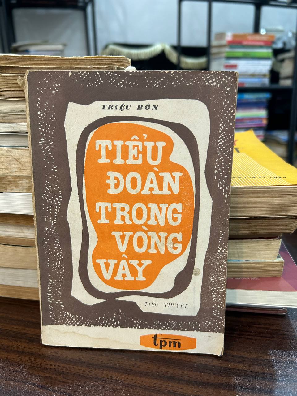 Tiểu Đoàn Trong Vòng Vây - Triệu Bôn
