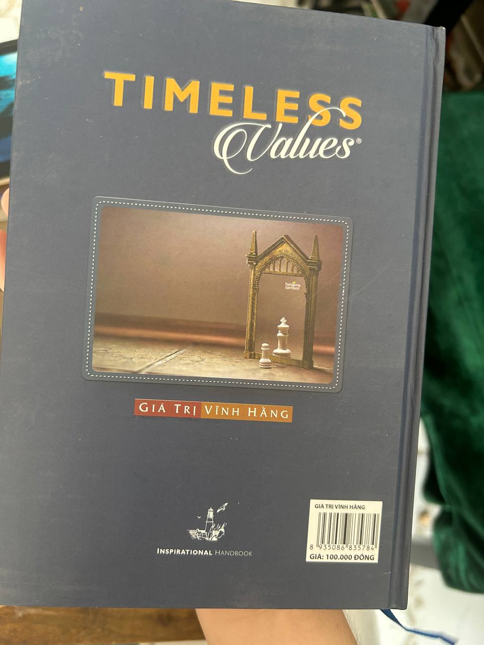 Timeless Values - Giá Trị Vĩnh Hằng - First News tổng hợp - Nhiều tác giả (First News biên soạn) - ảnh 3