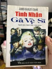 Tình Nhân Gã Vệ Sĩ - James Hadley Chase - ảnh 1