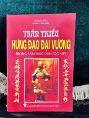 Trần Triều Hưng Đạo Đại Vương Trong Tâm Thức Dân Tộc Việt - Hồ Đức Thọ - ảnh 1