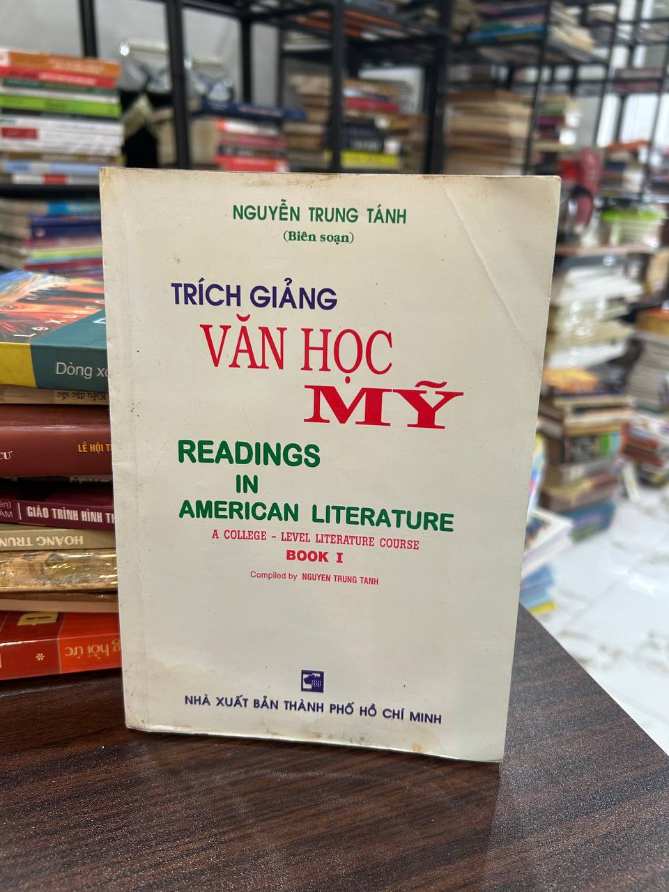 Trích Giảng Văn Học Mỹ - Readings in American Literature (Book I) - Nguyễn Trung Tánh (Biên soạn)