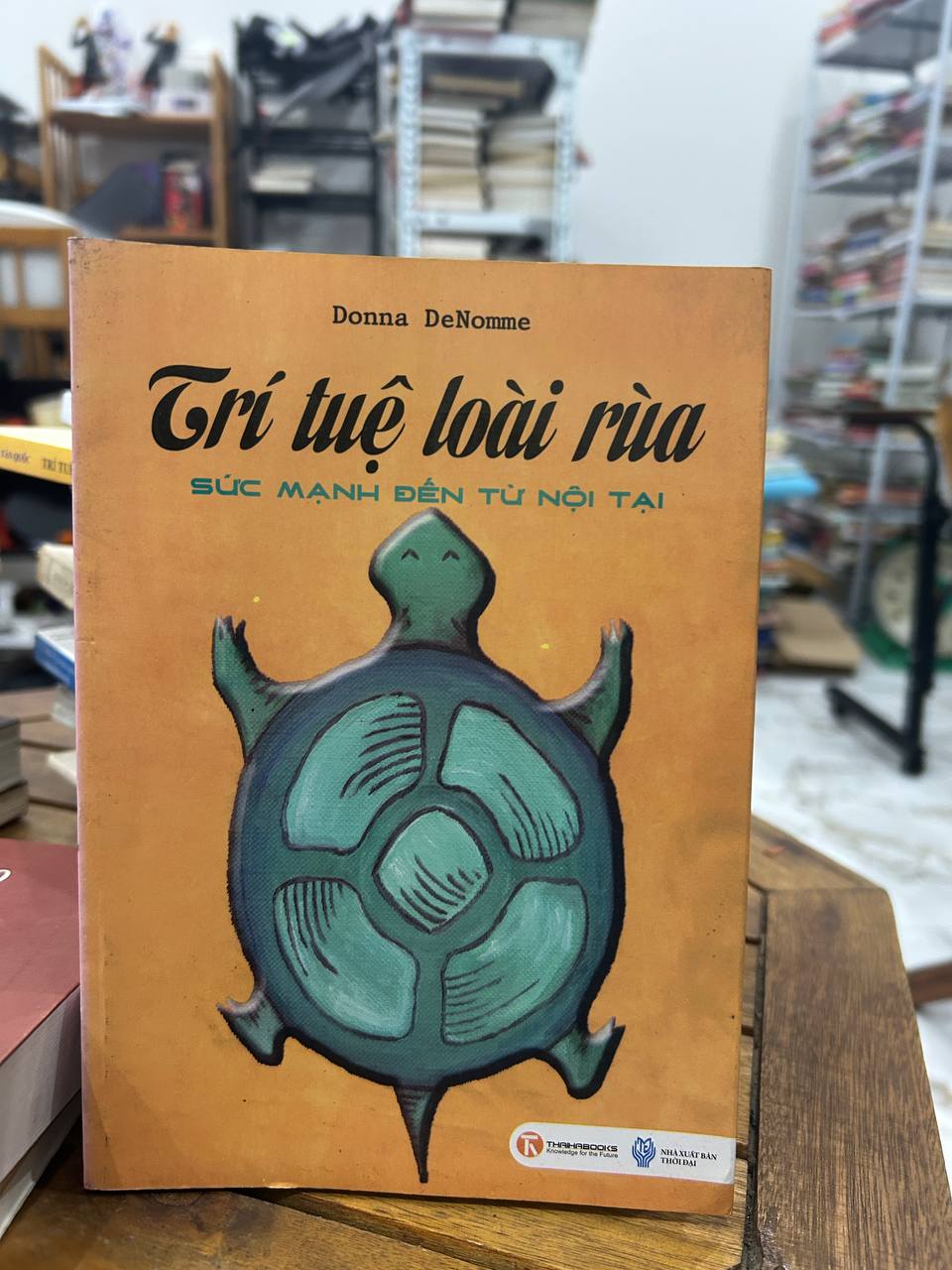 Trí Tuệ Loài Rùa - Donna DeNomme - Donna DeNomme