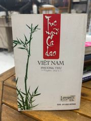 Tục Ngữ Ca Dao Việt Nam - Phương Thu - Phương Thu - ảnh 2
