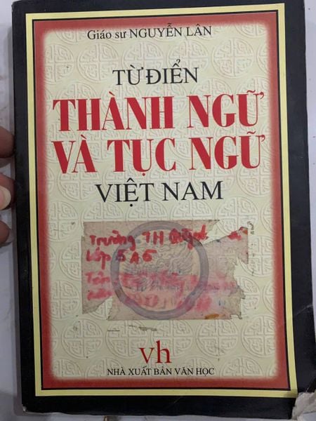 Từ Điển Thành Ngữ Và Tục Ngữ Việt Nam - GS. Nguyễn Lân - Giáo sư Nguyễn Lân