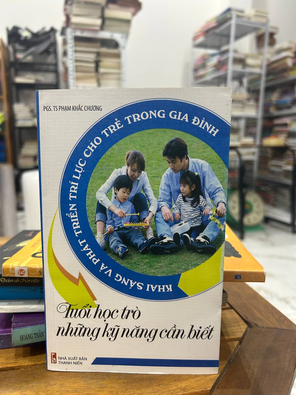 Tuổi Học Trò Những Kỹ Năng Cần Biết - Phạm Khắc Chương - PGS. TS. Phạm Khắc Chương