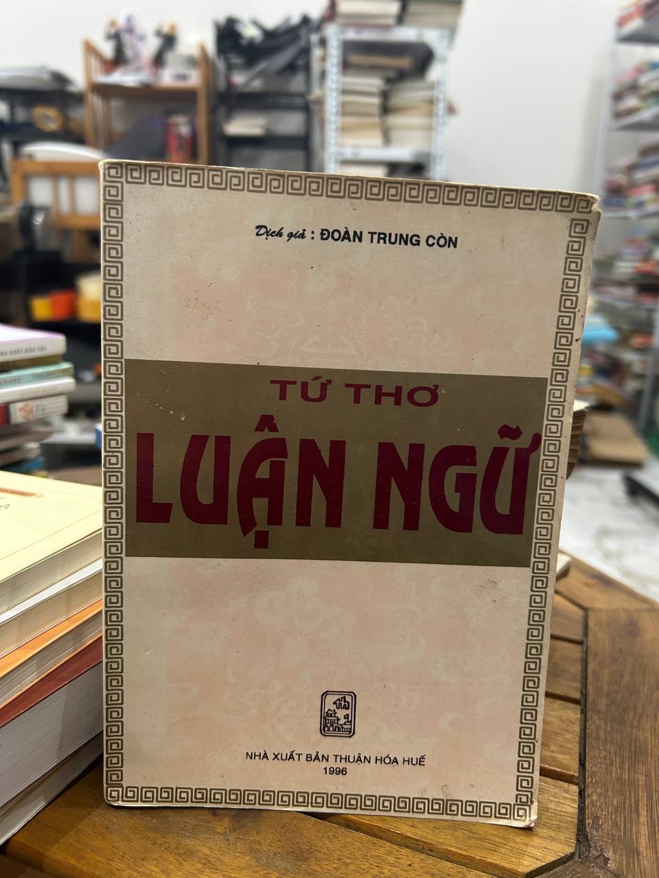 Tứ Thơ Luận Ngữ - Đoàn Trung Còn (dịch) - Khổng Tử