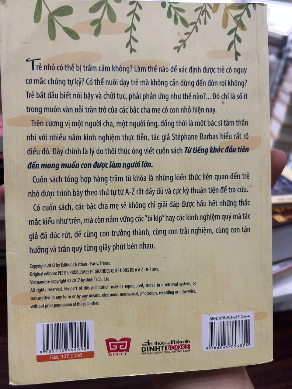 Từ Tiếng Khóc Đầu Tiên Đến Mong Muốn Con Được Làm Người Lớn - Stéphane Barbas - Stéphane Barbas - BT - Stéphane Barbas