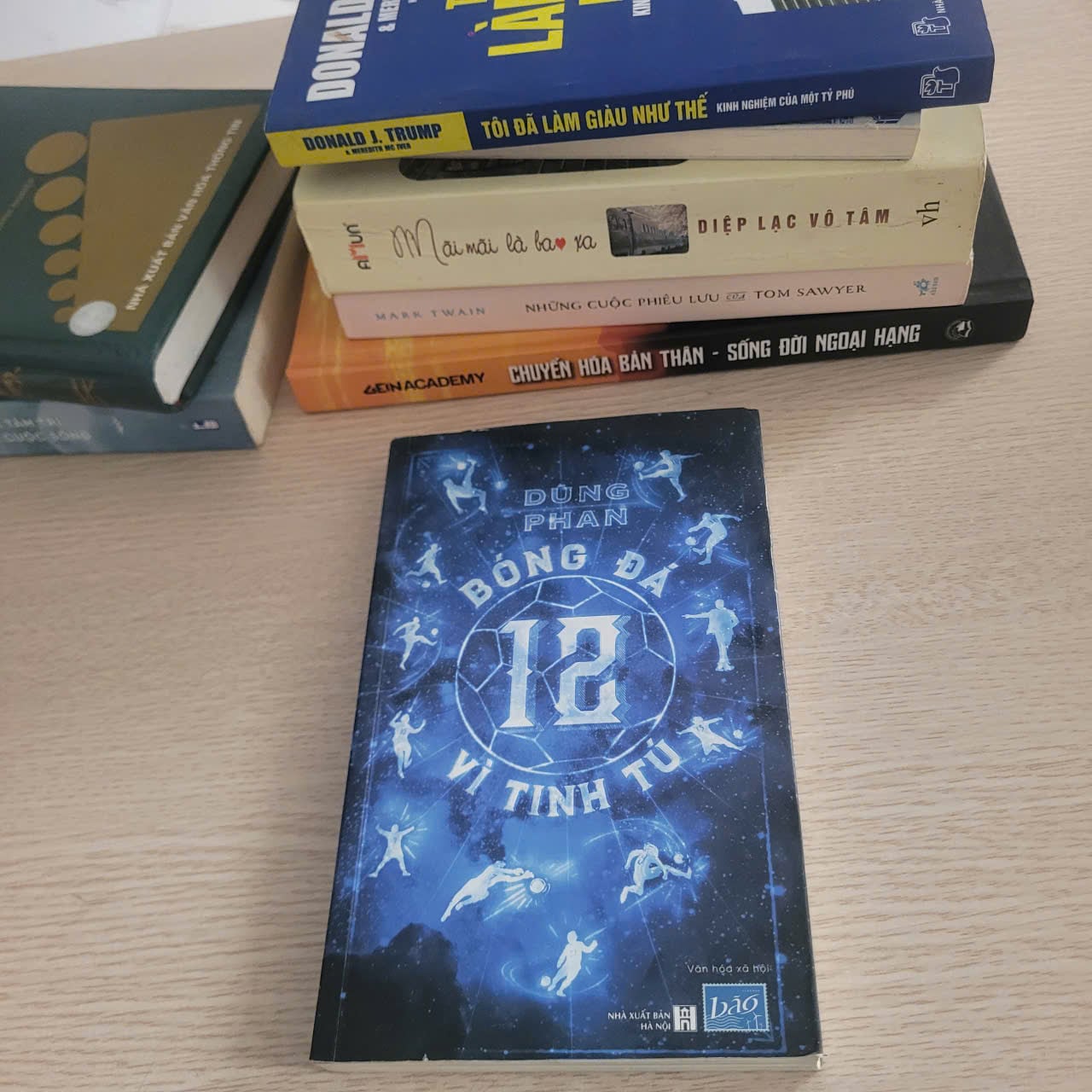 Bóng Đá & 12 Vị Tinh Tú – Dũng Phan