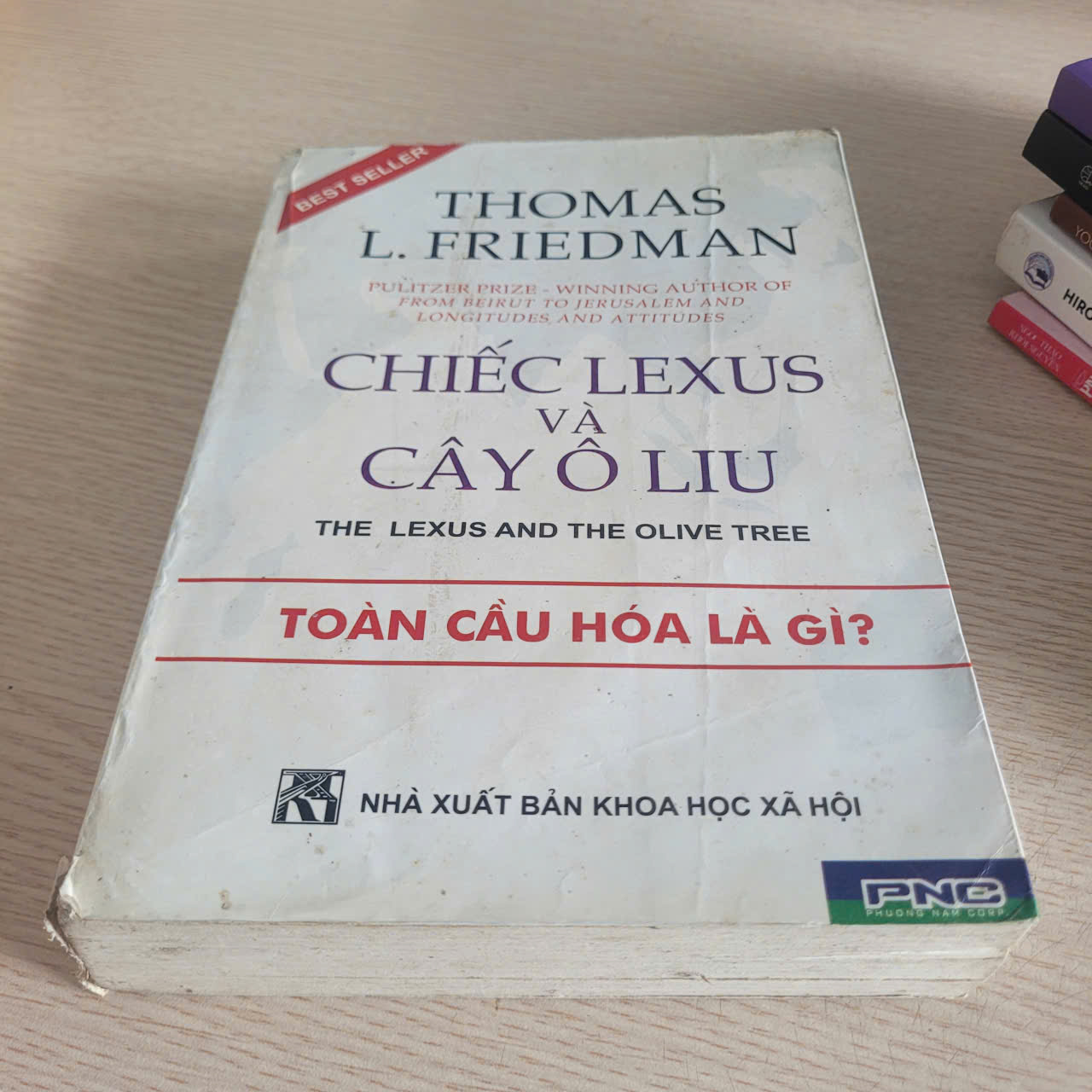Chiếc Lexus Và Cây Ôliu – Thomas L. Friedman