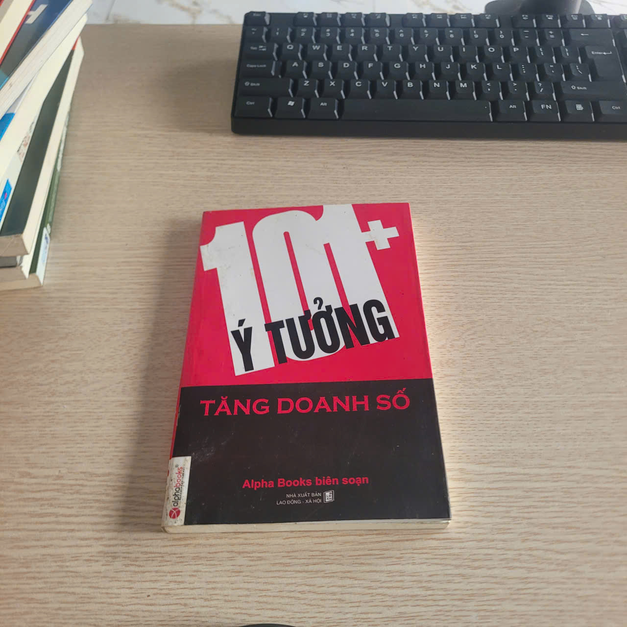 101 Ý Tưởng Tăng Doanh Số – Alpha Books biên soạn