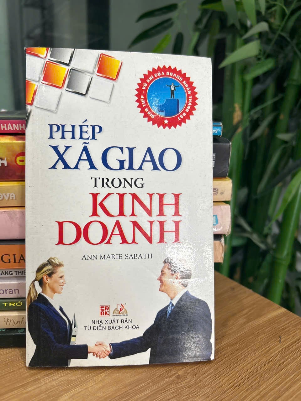 Phép Xã Giao Trong Kinh Doanh - Ann Marie Sabath