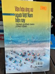 Văn hóa ứng xử của người Việt Nam hiện nay trong không gian công cộng - Trịnh Văn Tùng (Chủ biên) - ảnh 3