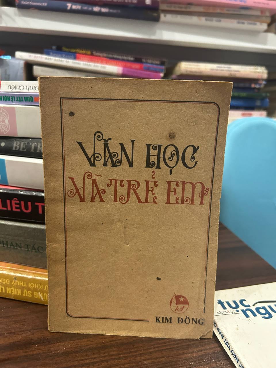 Văn Học Và Trẻ Em - Kim Đồng - Kim Đồng