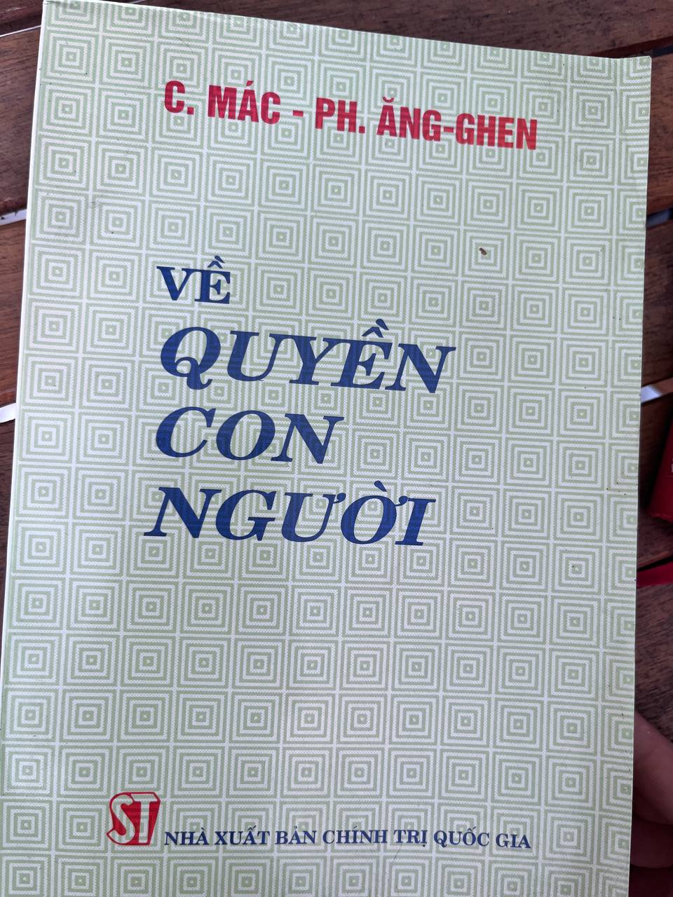 Về Quyền Con Người - C. Mác, Ph. Ăng - ghen - C. Mác - Ph. Ăng