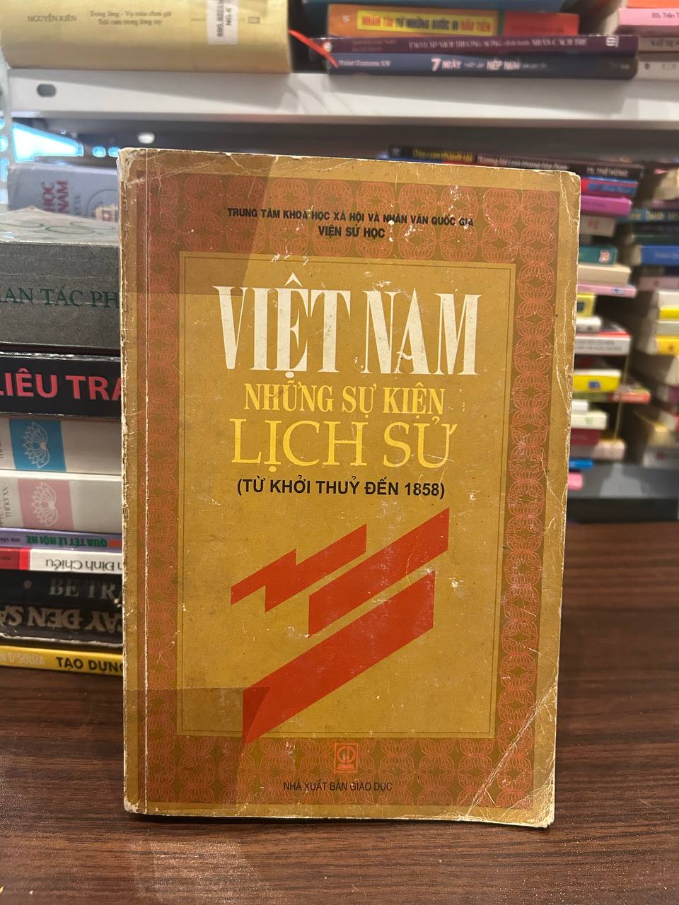 Việt Nam Những Sự Kiện Lịch Sử (Từ Khởi Thủy Đến 1858) - Trung Tâm Khoa Học Xã Hội và Nhân Văn Quốc Gia, Viện Sử Học