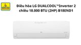  Điều hòa LG 2 chiều Inverter 2HP-18.000BTU B18END1 